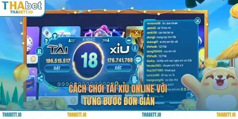 Cách chơi tài xỉu online với từng bước đơn giản